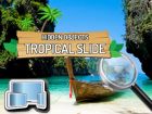 Hidden Objects Tropical Slide, Gratis online Spiele, Sonstige Spiele, Wimmelbilder, HTML5 Spiele