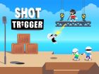 Shot Trigger, Gratis online Spiele, Sonstige Spiele, Geschicklichkeit, HTML5 Spiele